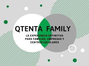 QTENTA FAMILY